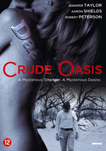 The Crude Oasis (DVD)